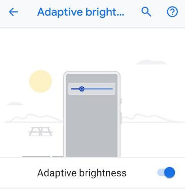 Iespējojiet adaptīvo spilgtumu Pixel 3, lai ietaupītu akumulatoru